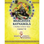 Bhagavata Ratnamala Cantos 7-12